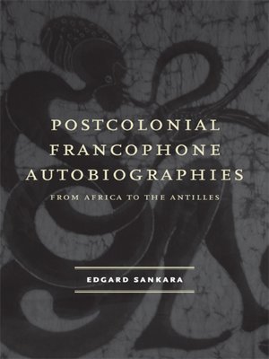 cover image of Postcolonial Francophone Autobiographies